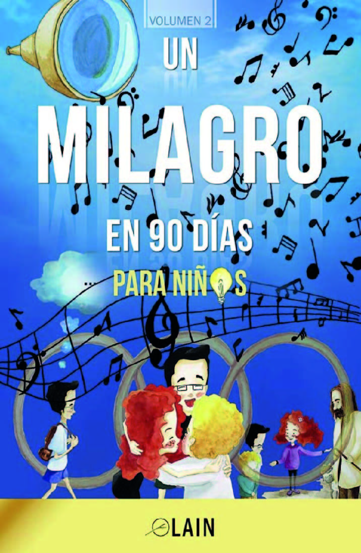 Un milagro en 90 días para niños