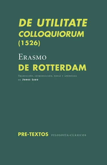 De utilitate colloquiorum (1526)