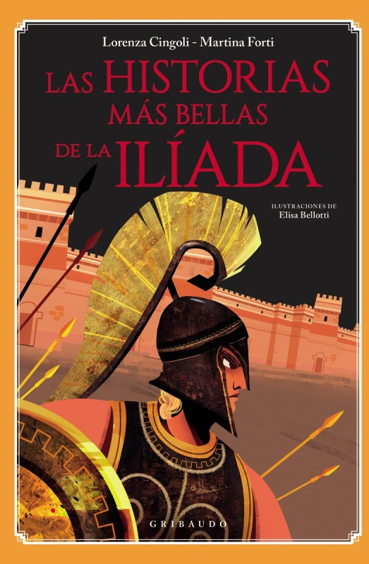 Las historias más bellas de la Ilíada