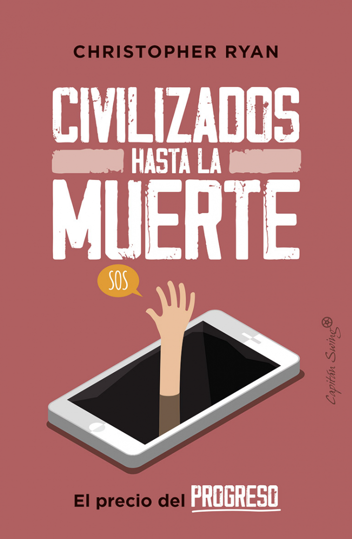 Civilizados hasta la muerte